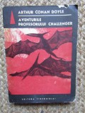 ARTHUR CONAN DOYLE - AVENTURILE PROFESORULUI CHALLENGER