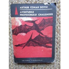 ARTHUR CONAN DOYLE - AVENTURILE PROFESORULUI CHALLENGER
