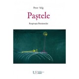 Pastele. Respiratia Pamantului - Peter Selg