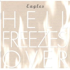 CD Eagles &ndash; Hell Freezes Over (G+)