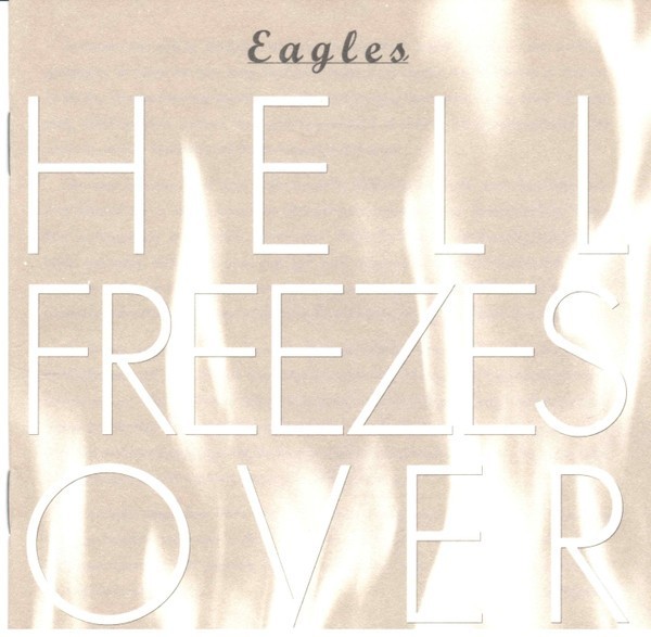 CD Eagles &ndash; Hell Freezes Over (G+)