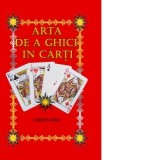 Arta de a ghici in carti - Bernard J.