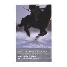The Captain's Daughter and a History of Pugachov | Alexander Pushkin