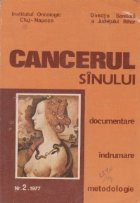 Cancerul sinului. Documentare, indrumare, metodologie, Nr 2/1977 foto