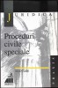 Proceduri Civile Speciale - Ioan Les, Editura All, 2000, 394 Pagini, Drept Civil, Carte