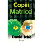 Copiii matricei - David Icke