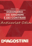 Cumpara ieftin Dizionario Dei Sinonimi E Dei Contrari - Decio Cinti