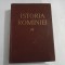 ISTORIA ROMANIEI vol. IV Formarea si consolidarea oranduirii capitaliste 1848-1878 - Academia R.PR - Bucuresti, 1964