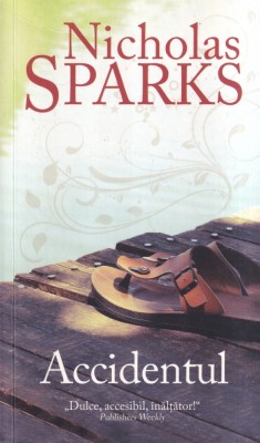 Nicholas Sparks - Accidentul (2014) foto