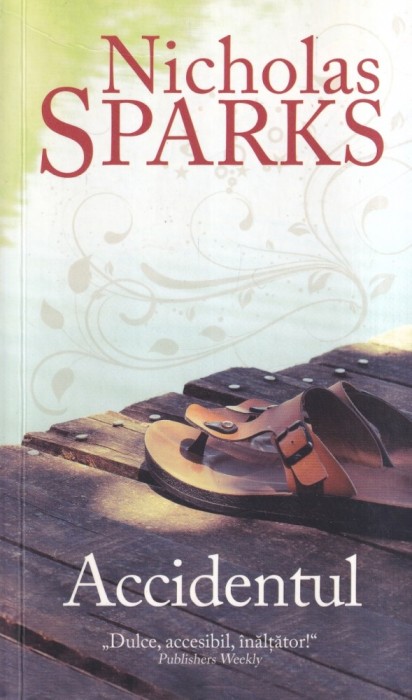 Nicholas Sparks - Accidentul (2014)