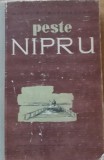 PESTE NIPRU - NIKOLAI BUZINARSKI, 1955