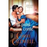 In patul unui conte/Christi Caldwell