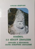 Octavian Sarbatoare, Romanul s-a Nascut Zamolxian. Intrebari si Raspunsuri Despre Renasterea Zamolxiana, 2010