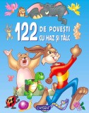 Cumpara ieftin 122 de povești cu haz și t&acirc;lc, ediția a 2-a
