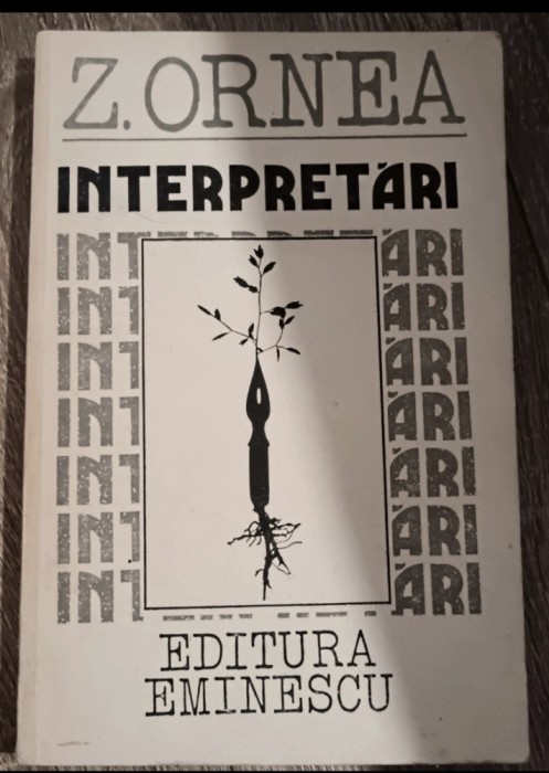 Interpretări&nbsp;de Z. Ornea