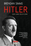 Hitler - Paperback brosat - Brendan Simms - Polirom