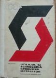 Utilajul Si Tehnologia Strunjirii Metalelor* Manual Pentru Scoli Profesionale - Aurel Ghilezan