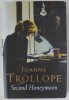 SECOND HONEYMOON by JOANNA TROLLOPE , 2006