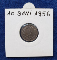 Moneda Republica Populara Romana 10 Bani 1956 - stare foarte buna foto