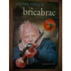 Bricabrac- Lucian Pintilie