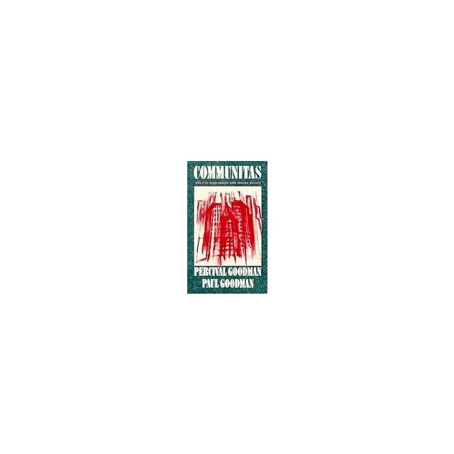 Communitas: Means of Livelihood and Ways of Life