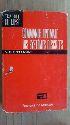 Commande optimale des systemes discrets- V. Boltianski foto