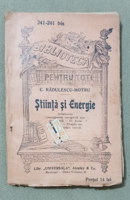 Știință și energie - C. Rădulescu-Motru foto