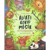 &Aacute;llati r&ouml;vid mes&eacute;k - Esti besz&eacute;lget&eacute;sekhez - Kasz&aacute;nyi Vivien