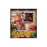 Good Eats: The Final Years
