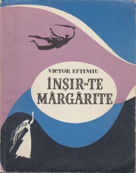 Victor Eftimiu - Insir-te Margarite