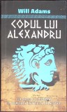 CODUL LUI ALEXANDRU-WILL ADAMS-354857