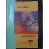 TRATAT DE METODOLOGIE SOCIOLOGICA-VASILE MIFTODE-232432