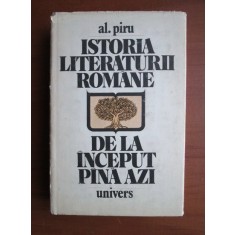 Al. Piru - Istoria literaturii romane de la inceput pana azi (1981)
