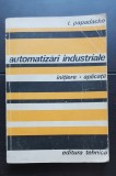 Automatizări industriale. Inițiere * Aplicații - I. Papadache