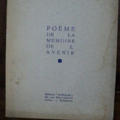 Poeme de la memoire de l'avenir, Georges Linze, cu dedicatie catre Demostene Botez, Liege 1920