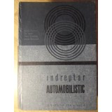 INDREPTAR AUTOMOBILISTIC-SERGIU CUNESCU, DAN IGNAT, TOMA PAVELESCU, ANDREI SAVULESCU-233371
