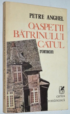 Oaspetii batranului Catul - Petre Anghel foto