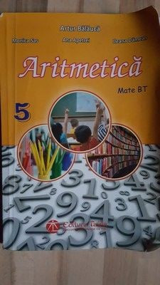 Aritmetica clasa a 5-a - Artur Balauca, Monica Sas