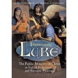 Illuminating Luke, Volume 2