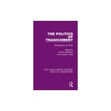 The Politics of Tragicomedy: Shakespeare and After