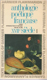 M. Allem ( antol. ) - Anthologie poetique francaise : XVIIe siecle ( Vol. 1 )