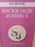 Dan Banciu - Sociologie juridica (1995)