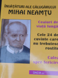 INVATATURI ALE CALUGARULUI MIHAI NEAMTU