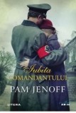 Cumpara ieftin Iubita comandantului/Pam Jenoff