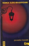 Cumpara ieftin Rodica Ojog-Brasoveanu - Poveste Imorala - Editura Nemira, 1998, Coperta Brosata, Stare Foarte Buna, Politist, Romana