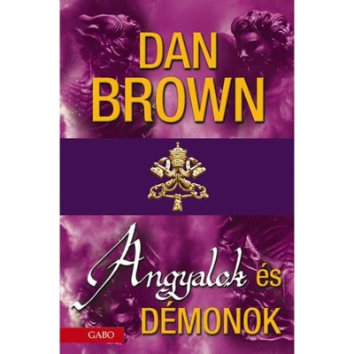 Angyalok &amp;eacute;s d&amp;eacute;monok - Dan Brown foto