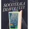 Socoteala Diavolului, Jane Yolen - Editura Art