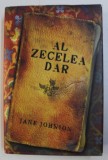 AL ZECELEA DAR de JANE JOHNSON , 2009