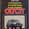 CONDUCEREA SI INTRETINEREA AUTOTURISMELOR OLTCIT de NICOLAE ANDREEV, TRAIAN CANTA, 1985