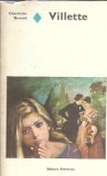 Villette - Charlotte Bronte, Romanul de dragoste, Editura Eminescu, 1975, Literatura straina, Carti rare